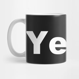 Yes, and... Mug